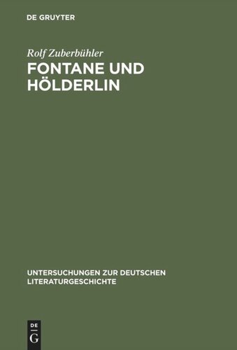 Fontane und Hölderlin: Romantik-Auffassung und Hölderlin-Bild in »Vor dem Sturm«
