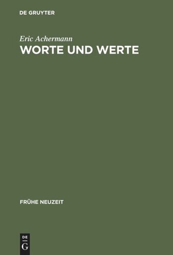 Worte und Werte: Geld und Sprache bei Gottfried Wilhelm Leibniz, Johann Georg Hamann und Adam Müller