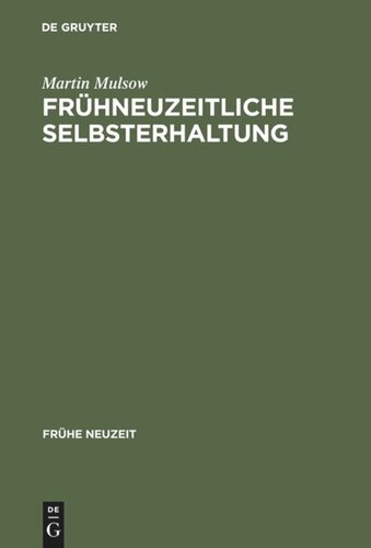 Frühneuzeitliche Selbsterhaltung: Telesio und die Naturphilosophie der Renaissance