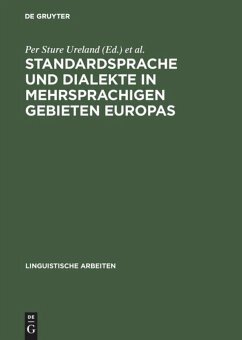Standardsprache und Dialekte in mehrsprachigen Gebieten Europas: Akten des 2. Symposiums über Sprachkontakt in Europa, Mannheim 1978