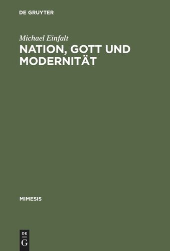 Nation, Gott und Modernität: Grenzen literarischer Autonomie in Frankreich 1919–1929