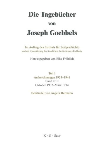 Die Tagebücher von Joseph Goebbels: Band III Oktober 1932 - März 1934