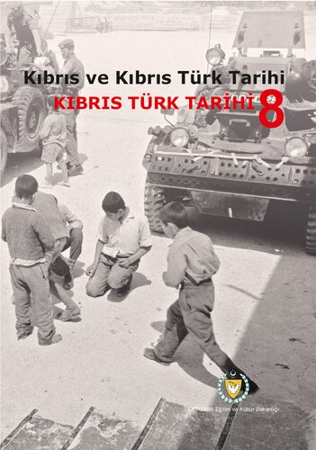 Kıbrıs ve Kıbrıs Türk Tarihi. Kıbrıs Türk Tarihi 8