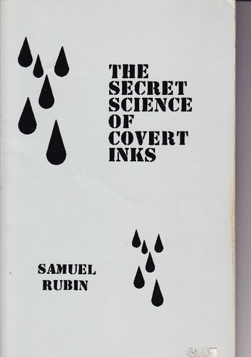The Secret Science of Covert Inks