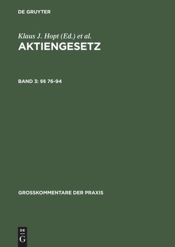 Aktiengesetz: Band 3 §§ 76-94