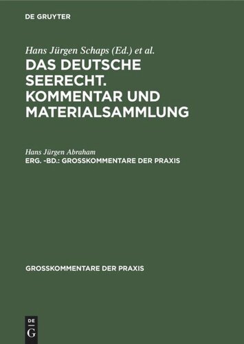 Das deutsche Seerecht. Kommentar und Materialsammlung: Erg. -Bd.