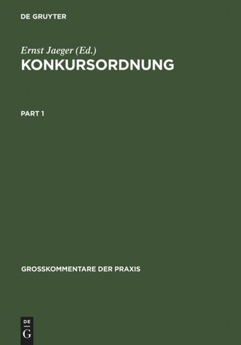 Konkursordnung: Großkommentar. §§ 1 - 42, Register