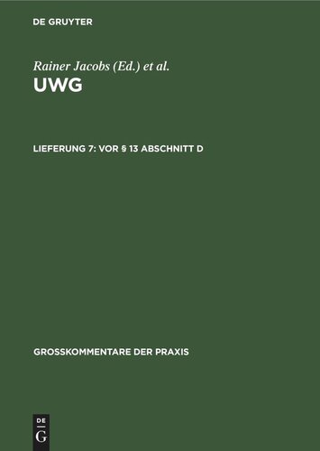 UWG: Lieferung 7 Vor § 13 Abschnitt D