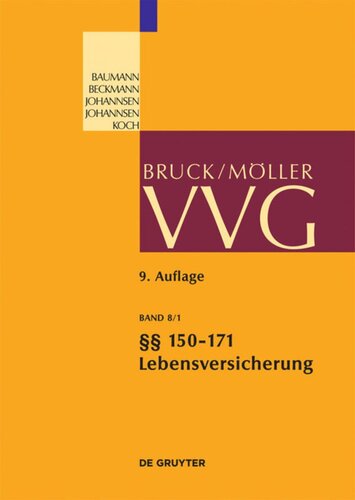 VVG: Band 8/1 Lebensversicherung §§ 150-171