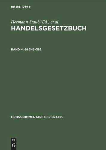 Handelsgesetzbuch: Band 4 §§ 343–382