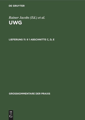 UWG: Lieferung 11 § 1 Abschnitte C, D, E