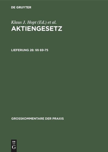 Aktiengesetz: Lieferung 28 §§ 69-75