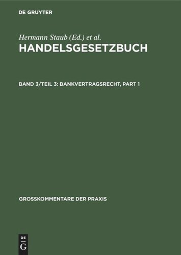 Handelsgesetzbuch: Band 3/Teil 3 Bankvertragsrecht