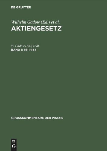 Aktiengesetz: Band 1 §§ 1–144