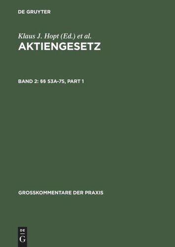 Aktiengesetz: Band 2 §§ 53a-75