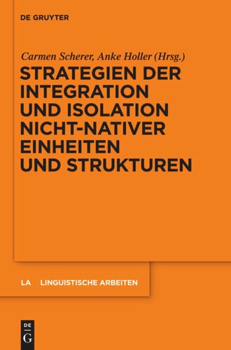 Strategien der Integration und Isolation nicht-nativer Einheiten und Strukturen