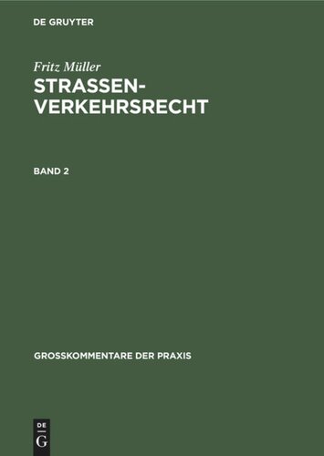 Straßenverkehrsrecht: Band 2