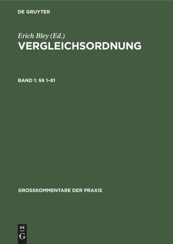 Vergleichsordnung: Band 1 §§ 1–81