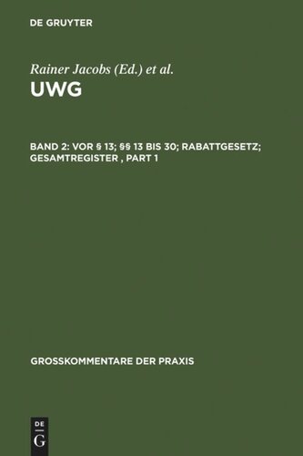 UWG: Band 2 Vor § 13; §§ 13 bis 30; Rabattgesetz; Gesamtregister