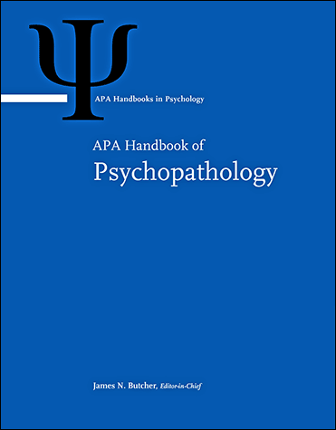 APA Handbook of Psychopathology