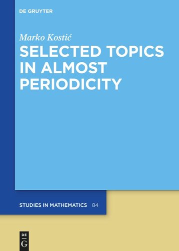 Selected Topics in Almost Periodicity