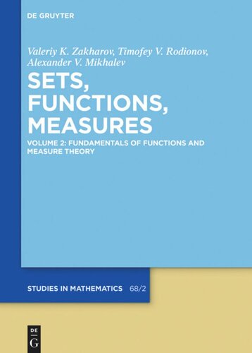 Sets, Functions, Measures: Volume 2 Fundamentals of Functions and Measure Theory