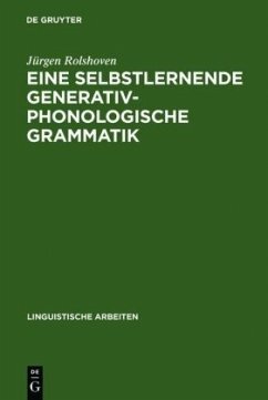 Eine selbstlernende generativ-phonologische Grammatik
