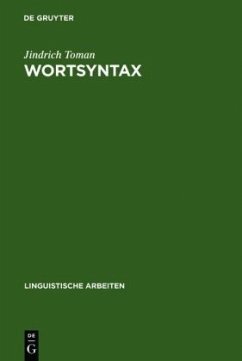 Wortsyntax: eine Diskussion ausgewählter Probleme deutscher Wortbildung