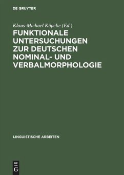 Funktionale Untersuchungen zur deutschen Nominal- und Verbalmorphologie: [Symposium am 21. u. 22.5. 1992, in Berlin]