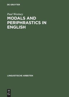 Modals and Periphrastics in English: An Investigation into the Semantic Correspondence between Certain English Modal Verbs and Their Periphrastic Equivalents