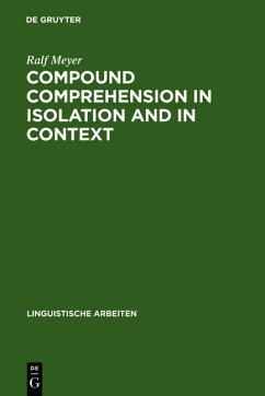 Compound Comprehension in Isolation and in Context: The contribution of conceptual and discourse knowledge to the comprehension of German novel noun-noun compounds