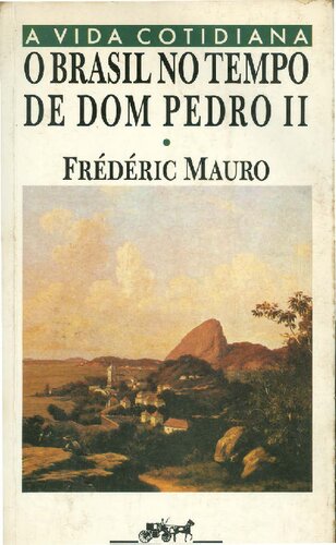 O Brasil no tempo de D. Pedro II