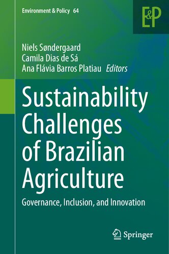 Sustainability Challenges of Brazilian Agriculture: Governance, Inclusion, and Innovation