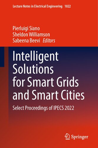 Intelligent Solutions for Smart Grids and Smart Cities: Select Proceedings of IPECS 2022