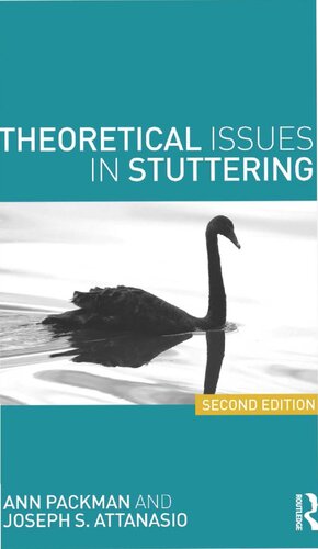 Theoretical Issues in Stuttering