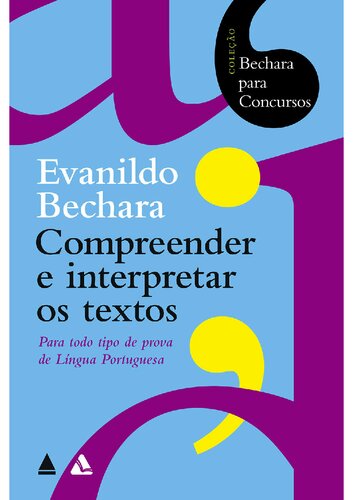 Compreender e interpretar os textos