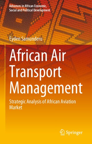 African Air Transport Management: Strategic Analysis of African Aviation Market