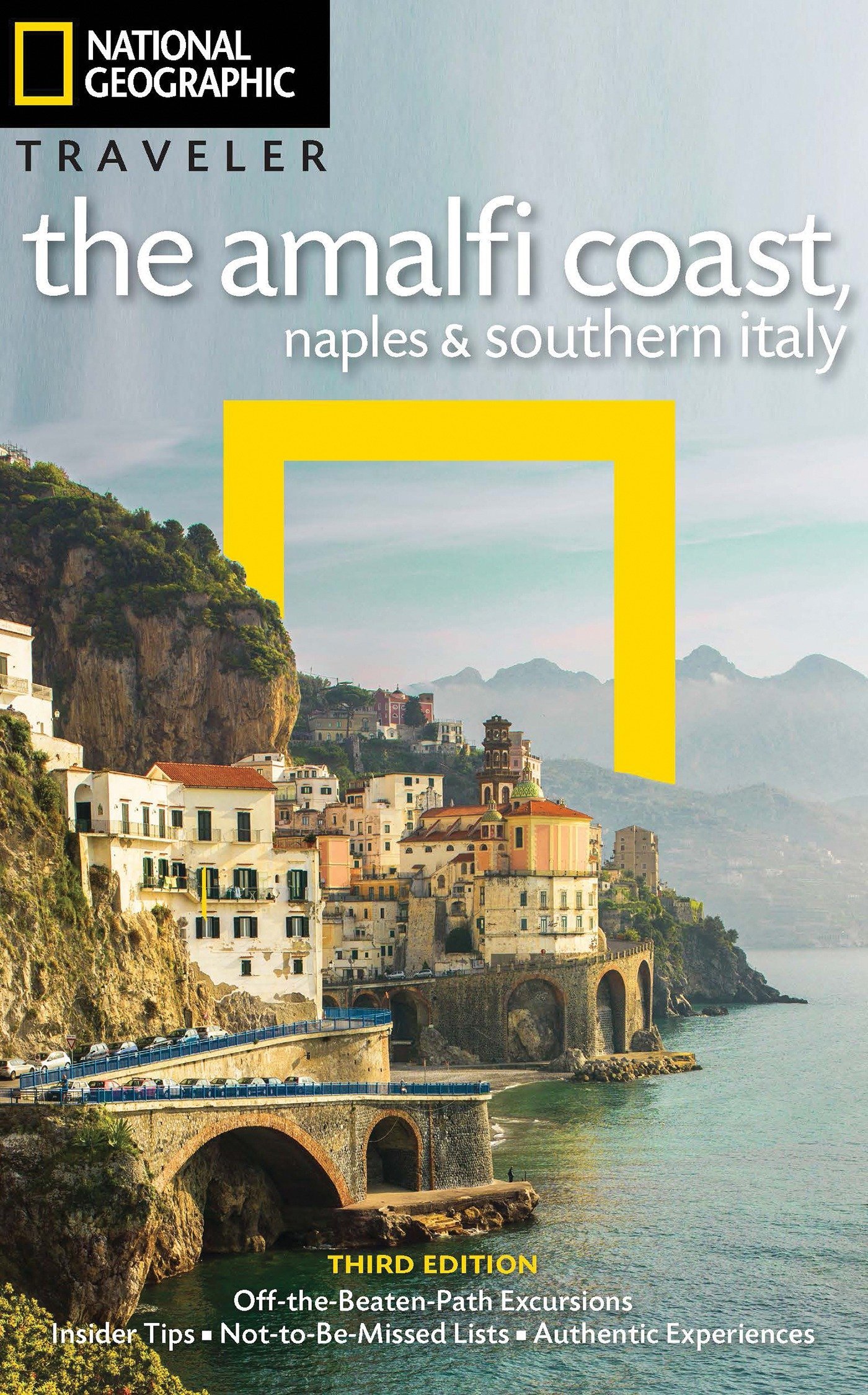 National Geographic Traveler: The Amalfi Coast, Naples and Southern Italy