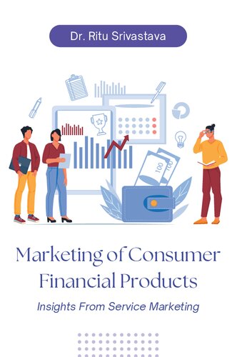 Marketing of Consumer Financial Products: Insights From Service Marketing