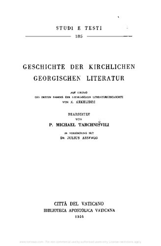 Geschichte der Kirchlichen Georgischen Literatur auf Grund des ersten Bandes des Georg