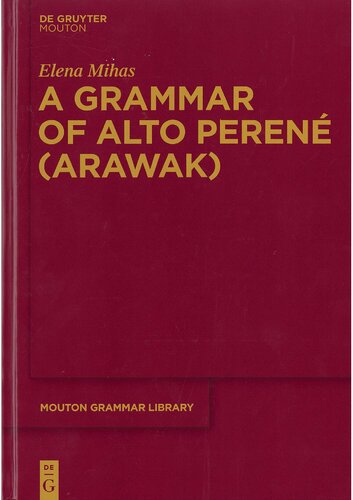 A Grammar of Alto Perené (Arawak)