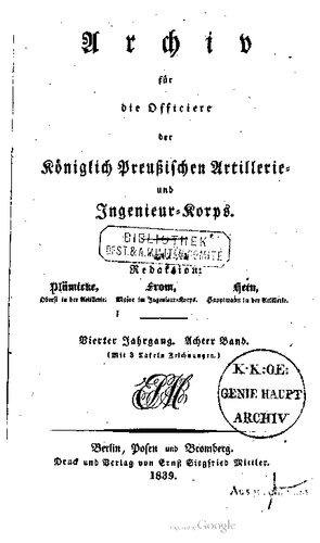 Archiv für die Offiziere der Königlich Preußischen Artillerie- und Ingenieur-Korps