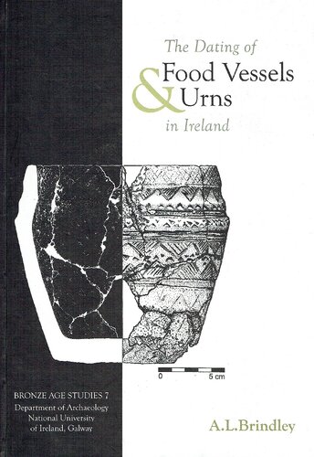 The Dating of Food Vessels and Urns in Ireland