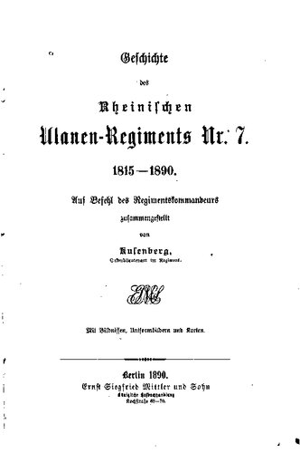 Geschichte des Rheinischen Ulanen-Regiments Nr. 7. 1815 - 1890