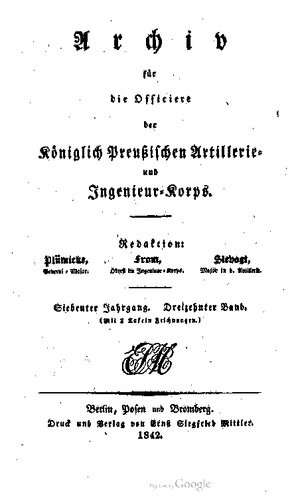 Archiv für die Offiziere der Königlich Preußischen Artillerie- und Ingenieur-Korps