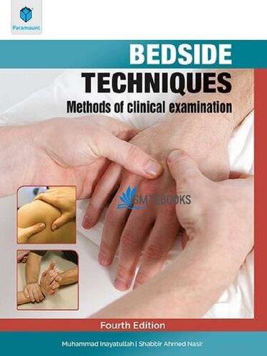 Bedside Techniques Methods of Clinical Examination