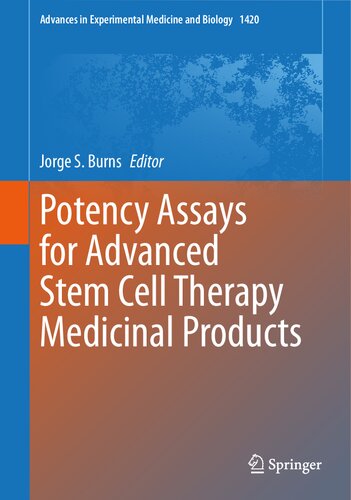 Potency Assays for Advanced Stem Cell Therapy Medicinal Products