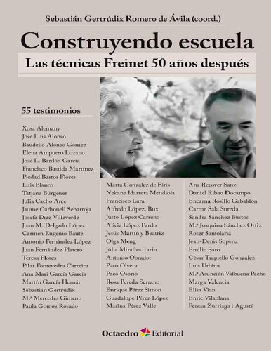 Construyendo escuela: Las técnicas Freinet 50 años después