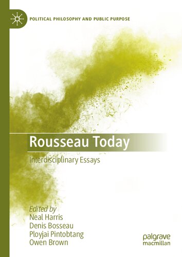 Rousseau Today: Interdisciplinary Essays