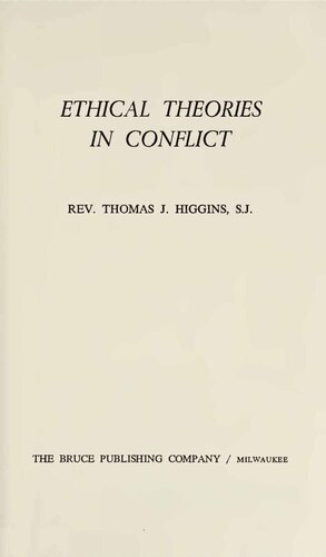 Ethical Theories in Conflict